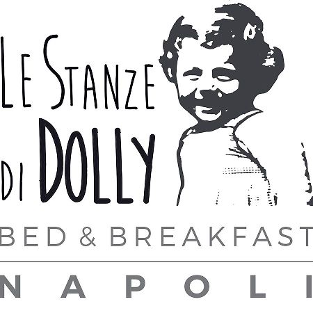 Le Stanze Di Dolly Bed & Breakfast เนเปิลส์ ภายนอก รูปภาพ